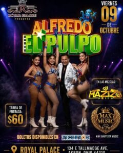 Alfredo El Pulpo Akron live at Royal Palace with DJ Mazizo on October 9, 2026
